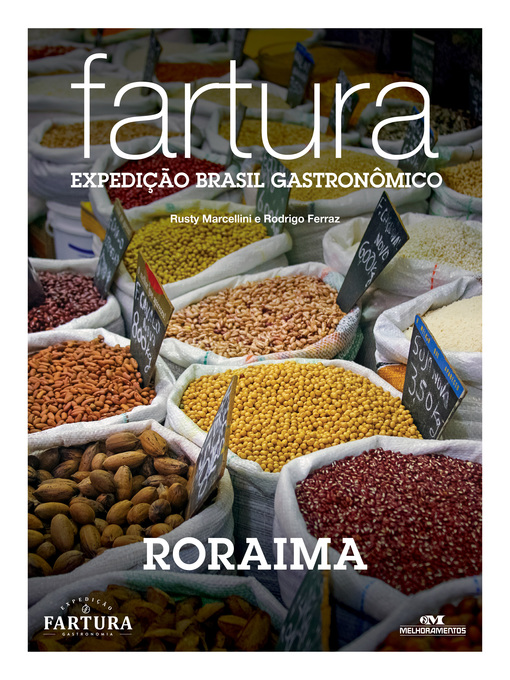 Title details for Fartura: Expedição Roraima by Rusty Marcellini - Available